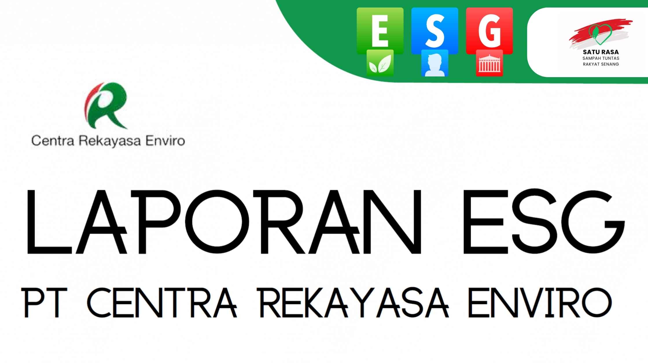 PT Centra Rekayasa Enviro: Laporan ESG 2023 – Komitmen pada Keberlanjutan